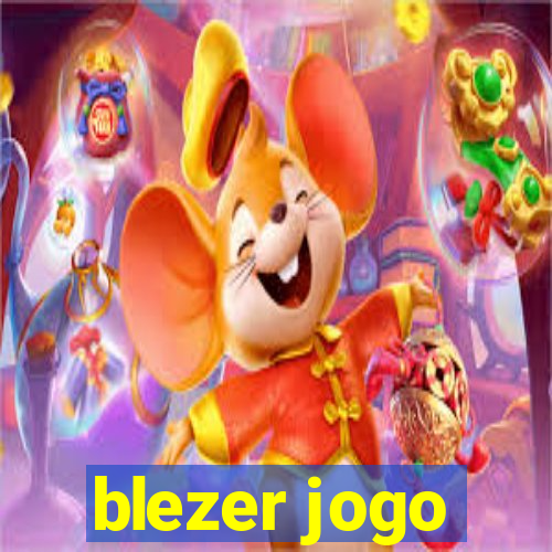 blezer jogo